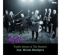 Troels Jensen & the Heal - My Love