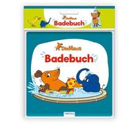 Trötsch Die Maus Badebuch: Entdeckerbuch Beschäftigungsbuch Spielbuch Bilderbuch (Badebücher)