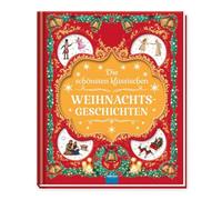 TRÖTSCH - Geschichtenbuch Die schönsten klassischen Weihnachtsgeschichten: Vorlesebuch Kinderbuch Geschichtenbuch
