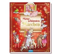 TRÖTSCH - Meine schönsten Märchen | Zauberhaft illustriertes Kinderbuch mit 13 beliebten Märchenklassikern