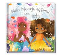 TRÖTSCH - Mila Meerjungfrau und ich | Zauberhaftes Bilderbuch über Freundschaft und Mut