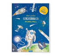 TRÖTSCH - Stickerbuch Mein großes Stickerbuch Im Weltall : Beschäftigungbuch für Kinder ab 5 Jahren