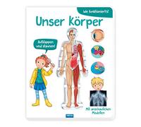 TRÖTSCH - Wissensbuch "Unser Körper" | Kinderbuch mit Klappmodell für einen Einblick ins Innere des Körpers