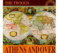 Troggs - Athens Andover