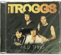 Troggs, the - Wild Thing [Import]