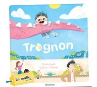 Trognon - Coralie Saudo - Bookinou - broché - Album jeunesse