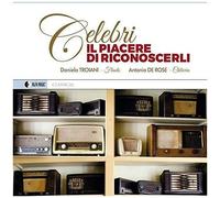 Troiani,Daniela / De Rose,Antonio - Celebri: Il Piacere Di Riconoscerli [Compact Discs] Italy - Import