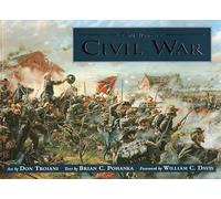 Don Troiani's Civil War Brian C. Pohanka, Don Troiani (Auteur)