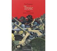 Troie: La guerre toujours recommencée