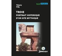 Troie, portrait historique d'un site mythique