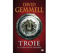 Troie, Tome 2: Le Bouclier du tonnerre