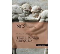 Troilus and Cressida by William Shakespeare William Shakespeare, Anthony B University Of British Columbia Dawson, Minton Vancouver , Gretchen Montana State University (Auteur)