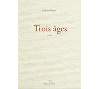 Trois âges