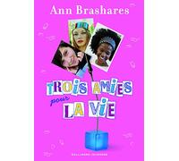 Trois amies pour la vie