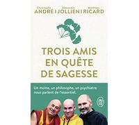 Trois amis en quête de sagesse