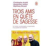 Trois Amis En Quête De Sagesse