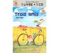 Trois amis Helme Heine (Auteur), Yves-Marie Maquet (Traduction)