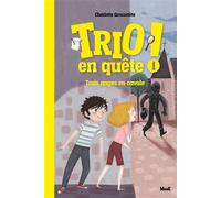 Trois anges en cavale - Charlotte Grossetête - Mame - relié - Document jeunesse