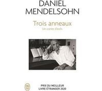 Trois anneaux Daniel Mendelsohn (Auteur), Isabelle Taudière (Traduction)