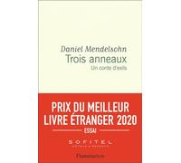 Trois anneaux – Un conte d'exils – Prix du Meilleur Livre Étranger 2020 – Flammarion