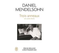 Trois anneaux Un conte d'exils - Daniel Mendelsohn - J'ai Lu - Poche - Roman
