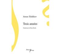 Trois années