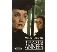 Trois années