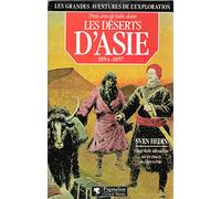 TROIS ANS LUTTE DESERTS D'ASIE: VINGT MILLE KILOMETRES SUR LES TRACES DE MARCO POLO