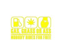 Trois articles indispensables pour les conducteurs : Gaz, herbe et fesses, No One Can Ride in A Free Car Autocollant amusant pour voiture, moto (jaune, 30 x 17 cm)