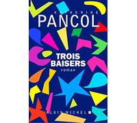 Trois baisers