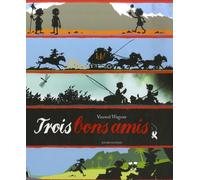 Trois bons amis