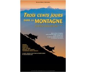 Trois cents jours dans la montagne