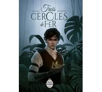 Trois cercles de fer - Magali Lefebvre - Magic Mirror Eds - broché - Contes / Légendes