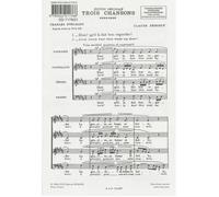Trois Chansons 1: Dieu! Qu?Il La Fait Bon Regarder / Choral Score