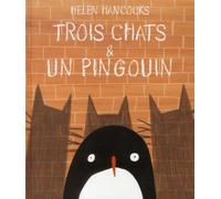 trois chats et un pingouin