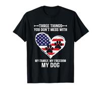 Trois choses à ne pas embêter avec ma famille, Freedom My Dogs T-Shirt