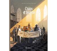 Trois Christs