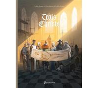Trois Christs - Valérie Mangin - Soleil - cartonné - Bande dessinée