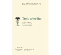 Trois comédies: La Mère coquette, La Veuve à la mode, Les Dames vengées