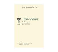 Trois comédies La Mère coquette, La Veuve à la mode, Les Dames vengées - Jean Donneau De Visé - Societe Des Textes Francais Modernes - broché - Roman