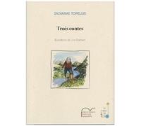 Trois Contes