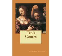 Trois Contes