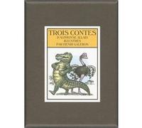 Trois Contes Alphonse Allais (Auteur), Henri Galeron (Auteur), Henri Galeron (Illustration)