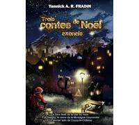 Trois contes de Noël axonais