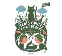 Trois Contes Du Chat Perché