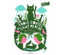 TROIS CONTES DU CHAT PERCHE