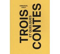 Trois contes et quelques