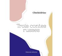 Trois contes russes (grand format)