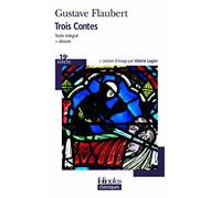 Trois contes. texte intégral de Flaubert. Gustave (2003) Poche