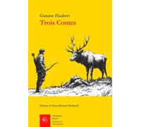 Trois Contes: Un coeur simple, La Légende de saint Julien l'Hospitalier et Hérodias